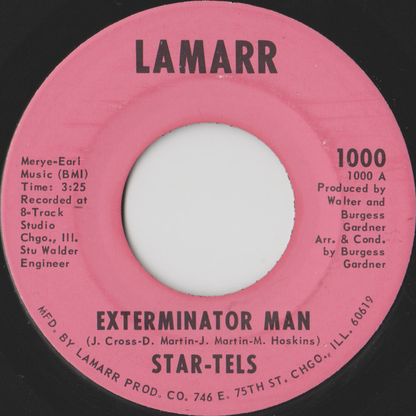 The Star-Tells - Exterminator Man / What More Can I Ask For | Lamarr (1000) - main