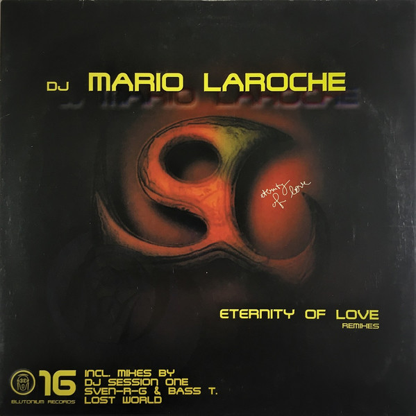 DJ Mario Laroche - Eternity Of Love (Remixes) | Blutonium Records (BLU - 016)