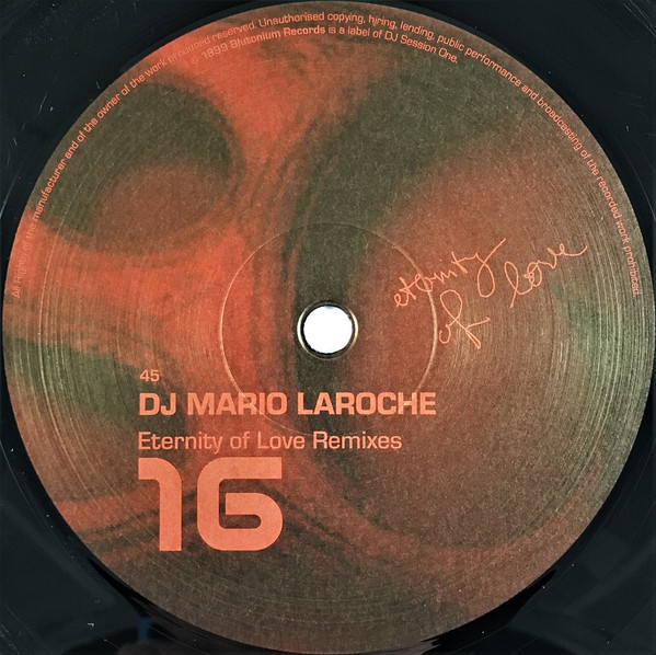 DJ Mario Laroche - Eternity Of Love (Remixes) | Blutonium Records (BLU - 016) - 4