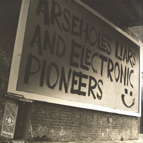 Paranoid London - Arseholes, Liars, And Electronic Pioneers | Paranoid London Records (PDONLP003) - main