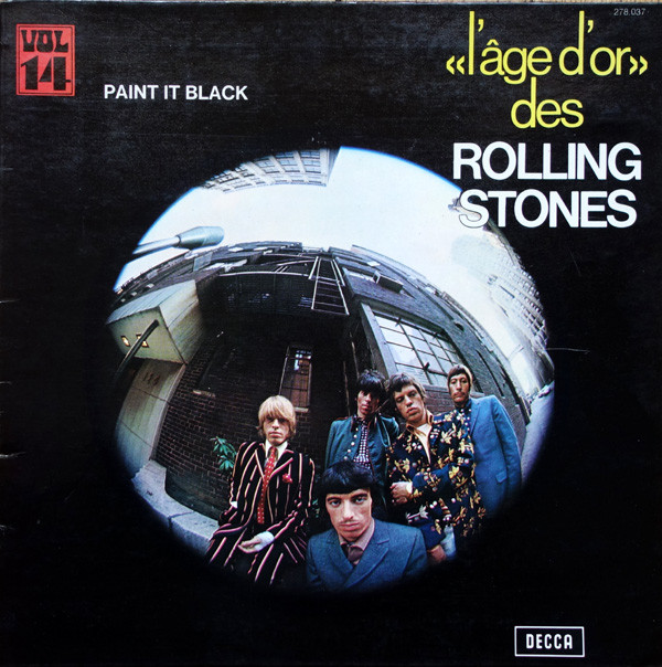 The Rolling Stones - «L'âge D'or» Des Rolling Stones - Vol 14 - Paint It Black | Decca (278.037)