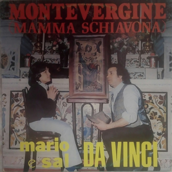 Mario E Sal Da Vinci - Montevergine (Mamma Schiavona) | Dominant (LPD 33010)