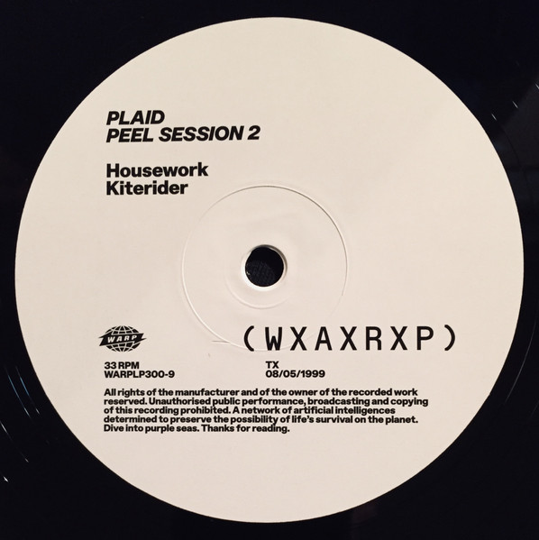 Plaid - Peel Session 2 TX 08/05/99 | Warp Records (WARPLP300-9) - 3 Plaid - Peel Session 2 TX 08/05/99 | Warp Records (WARPLP300-9) - 3