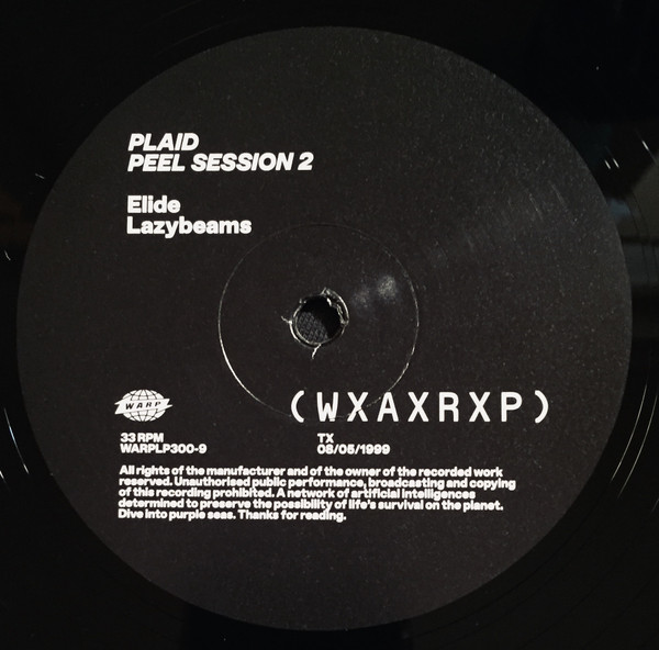 Plaid - Peel Session 2 TX 08/05/99 | Warp Records (WARPLP300-9) - 4 Plaid - Peel Session 2 TX 08/05/99 | Warp Records (WARPLP300-9) - 4