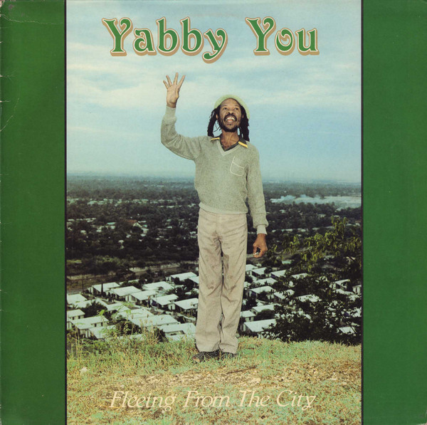 Yabby You - Fleeing From The City | Shanachie (43026)
