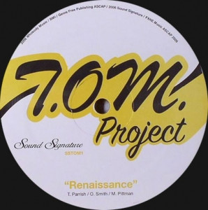 T.O.M. Project - Renaissance | Sound Signature (SSTOM1)