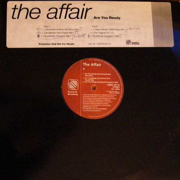 The Affair - Are You Ready | 4th & Broadway (12 BRW 297 DJ) The Affair - Are You Ready | 4th & Broadway (12 BRW 297 DJ)