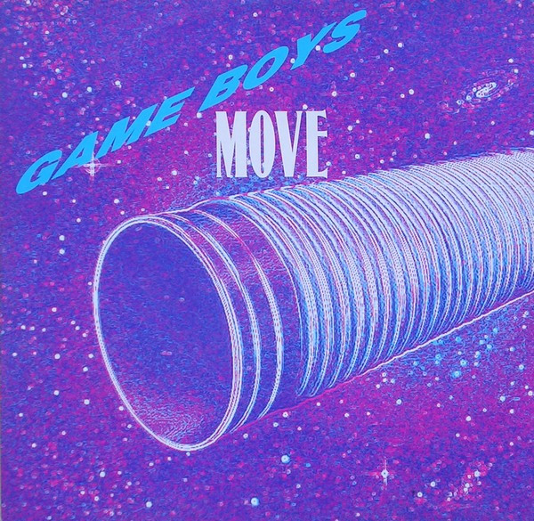 Game Boys - Move | Top Secret Records (TSX 211) Game Boys - Move | Top Secret Records (TSX 211)