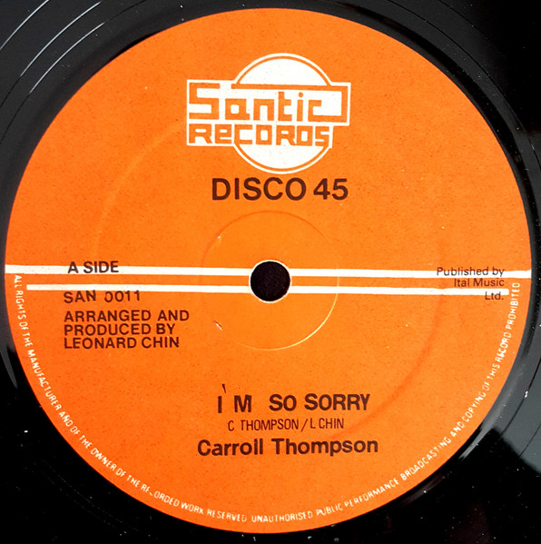Carroll Thompson - I'm So Sorry | Santic Records (SAN 0011)
