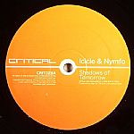 Icicle & Nymfo - Shadows Of Tomorrow / Unbreakable | Critical Recordings (CRIT028)