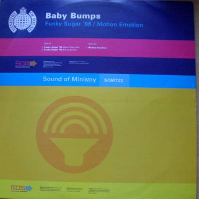 Baby Bumps - Funky Sugar '96 | Sound Of Ministry (SOMT22)