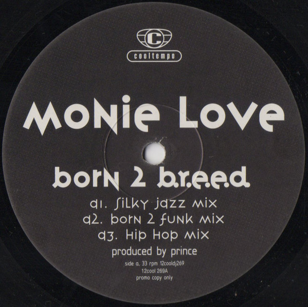 Monie Love - Born 2 B.R.E.E.D. | Cooltempo (12cooldj269)