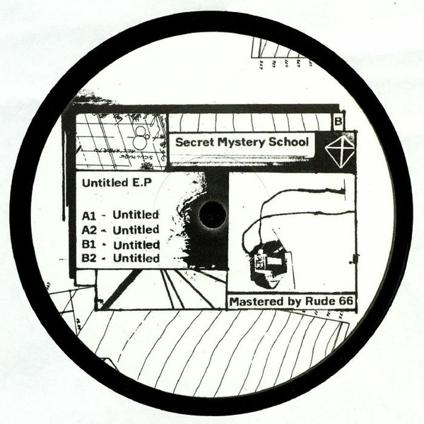 Secret Mystery School - Untitled E.P. | Crash Reserve (CR 001) - 2 Secret Mystery School - Untitled E.P. | Crash Reserve (CR 001) - 2