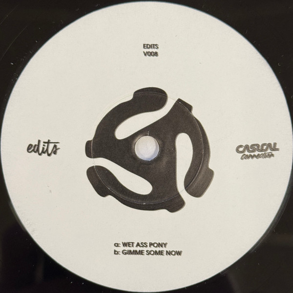 Casual Connection - Wet Ass Pony | Edits Clothing Co (EDITSV 008)