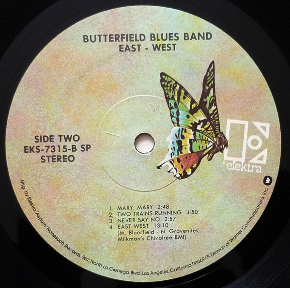 The Paul Butterfield Blues Band - East-West | Elektra (EKS-7315) - 4