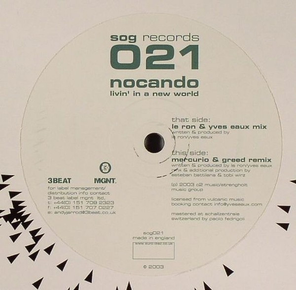 Nocando - Livin' In A New World | Sog Records (sog021) - 2