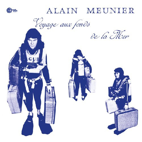 Alain Meunier - Voyage Aux Fonds De La Mer | Wah Wah Records (LPS196) - main