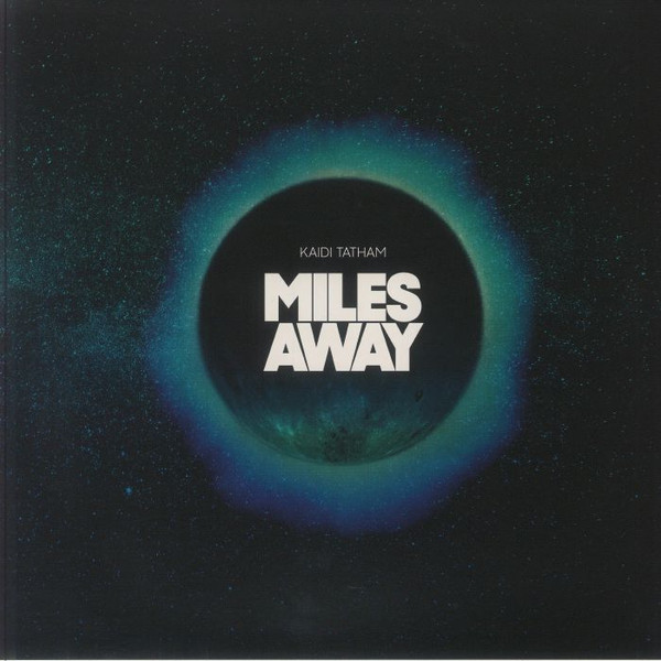 Kaidi Tatham - Miles Away | First Word Records (FW317) Kaidi Tatham - Miles Away | First Word Records (FW317)
