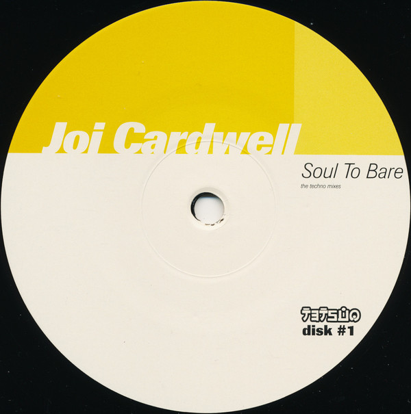 Joi Cardwell - Soul To Bare (The Techno Mixes) (Disk #1) | Tetsuo (tetsuo 049-12X) - 3