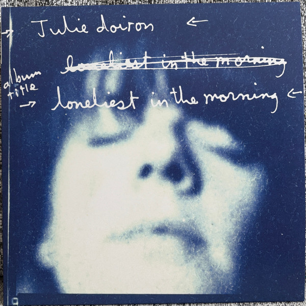 Julie Doiron - Loneliest In The Morning | Numero Group (942)