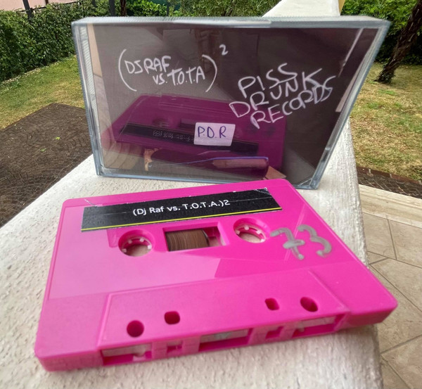 DJ RAF vs. T.O.T.A. - (Dj Raf vs. T.O.T.A.)² | Piss Drunk Records (PDR00A)