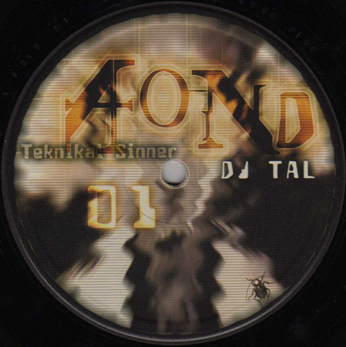 DJ Tal Aka Teknikal Sinner - Untitled | A Fond (AFond 01)