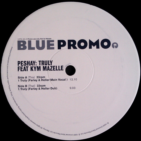 Peshay Feat. Kym Mazelle - Truly | Blue (Island) (12PFA4DJ) - 2