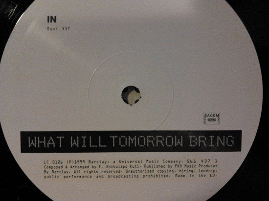 Femi Kuti - What Will Tomorrow Bring | Sound Of Barclay (561 437-1) - 2 Femi Kuti - What Will Tomorrow Bring | Sound Of Barclay (561 437-1) - 2