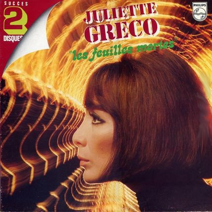 Juliette Gréco - Les Feuilles Mortes | Philips (6620 022) - main Juliette Gréco - Les Feuilles Mortes | Philips (6620 022) - main