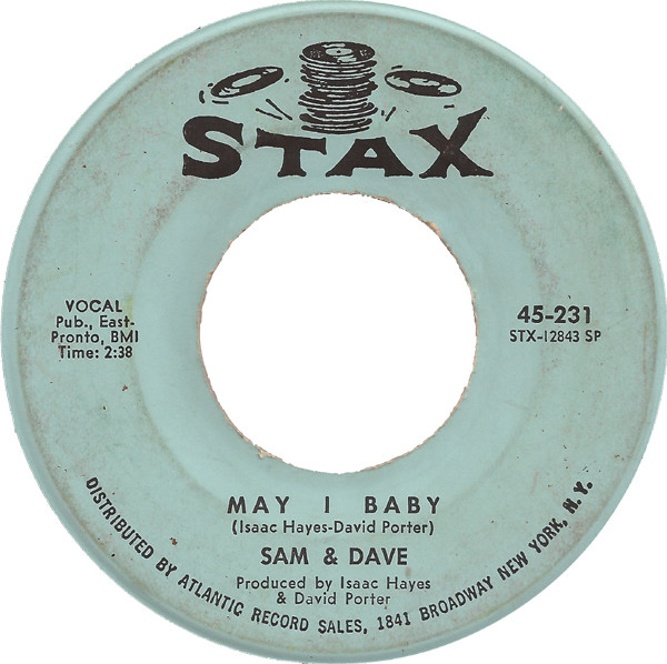 Sam & Dave - Soul Man / May I Baby | Stax (45-231) - 2