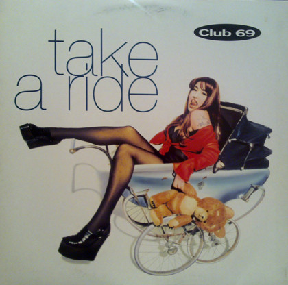 Club 69 - Take A Ride | GiG Records (GIG 666 255) - main Club 69 - Take A Ride | GiG Records (GIG 666 255) - main