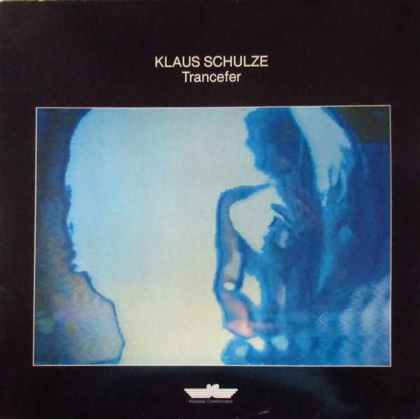Klaus Schulze - Trancefer | Innovative Communication (KS 80 014) - main