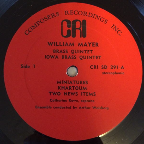 William Mayer / Dominick Argento - Brass Quintet / Miniatures / Two News Items / Letters From Composers | Composers Recordings, Inc. (CRI SD 291) - 4