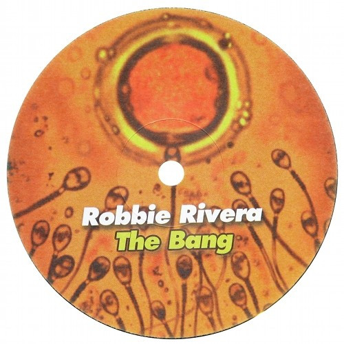 Robbie Rivera - The Bang | Episode Records (EPS 5025-12) - 2 Robbie Rivera - The Bang | Episode Records (EPS 5025-12) - 2