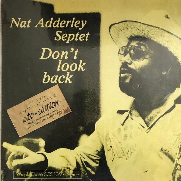 Nat Adderley Septet - Don't Look Back | SteepleChase (SCS 1059) - main