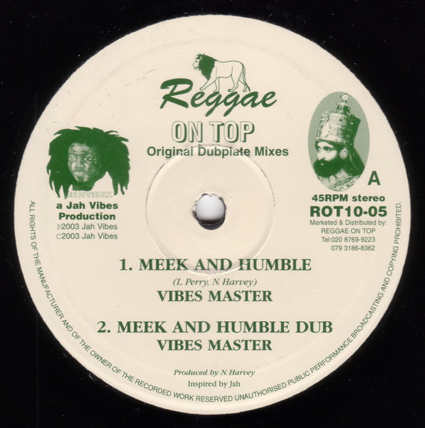 Jah Vibemaster - Meek And Humble / Undertaker | Reggae On Top (ROT10-05)