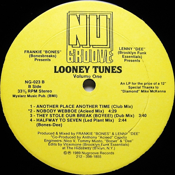 Frankie Bones & Lenny Dee - Looney Tunes - Volume One | Nu Groove Records (NG-023) - 2