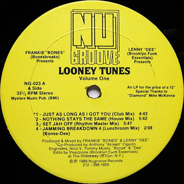 Frankie Bones & Lenny Dee - Looney Tunes - Volume One | Nu Groove Records (NG-023)