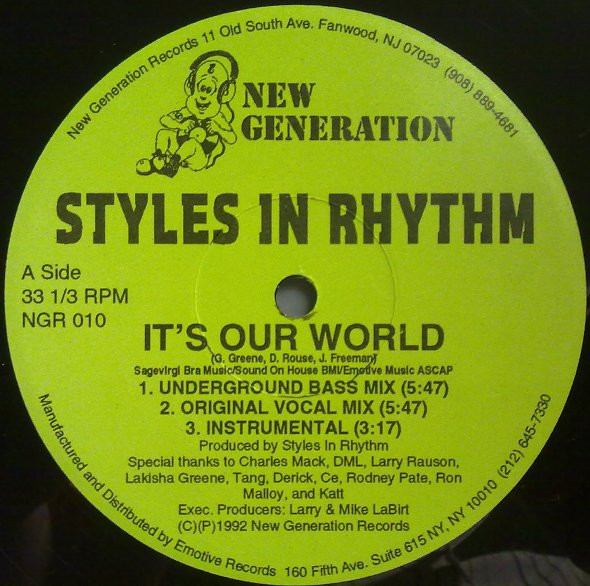 Styles In Rhythm - It's Our World | New Generation Records (NGR 010) Styles In Rhythm - It's Our World | New Generation Records (NGR 010)