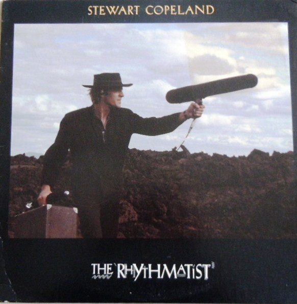 Stewart Copeland - The Rhythmatist | A&M Records (SP-5084) Stewart Copeland - The Rhythmatist | A&M Records (SP-5084)