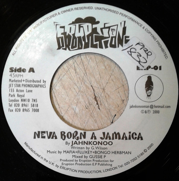 Jahnkonoo Man - Neva Born A Jamaica | Eruption Production (ERP-01) - main