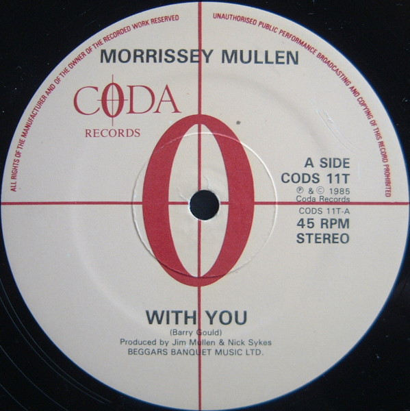 Morrissey Mullen - With You / Meantime | Coda Records (CODS 11T)
