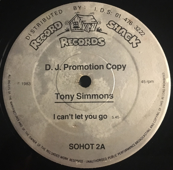 Tony Simmons - I Can't Let You Go | Record Shack Records (SOHOT 2)