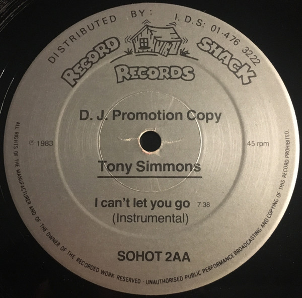 Tony Simmons - I Can't Let You Go | Record Shack Records (SOHOT 2) - 2