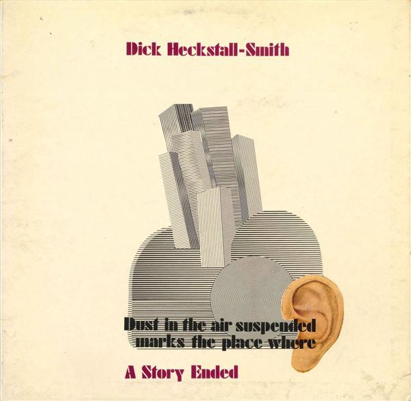 Dick Heckstall-Smith - A Story Ended | Bronze (ILPS 9196)