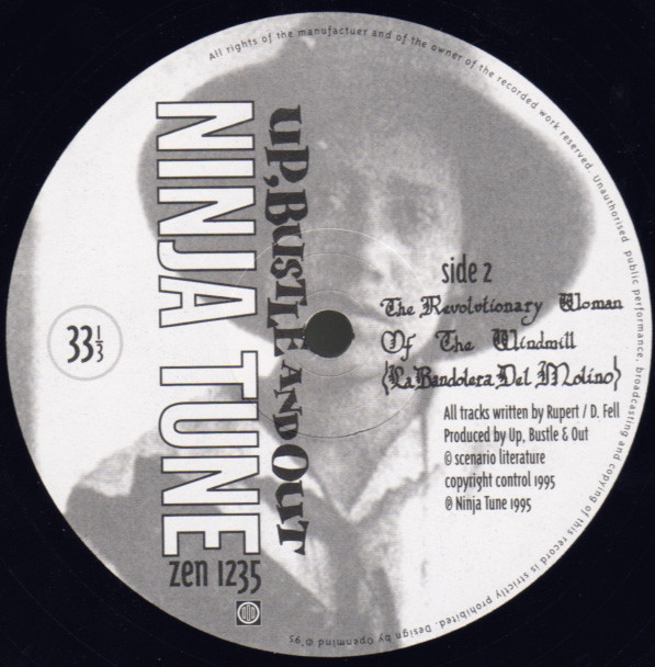 Up, Bustle & Out - The Revolutionary Woman Of The Windmill (La Bandolera Del Molino) / An African Friendship (Une Amitié Africaine) | Ninja Tune (ZEN 1235) - 4