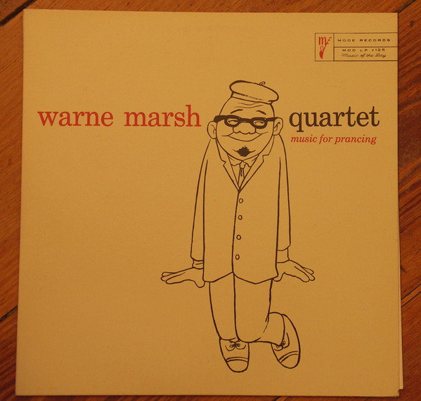 Warne Marsh Quartet - Music For Prancing | Criss Cross Jazz (Criss 1004) - main