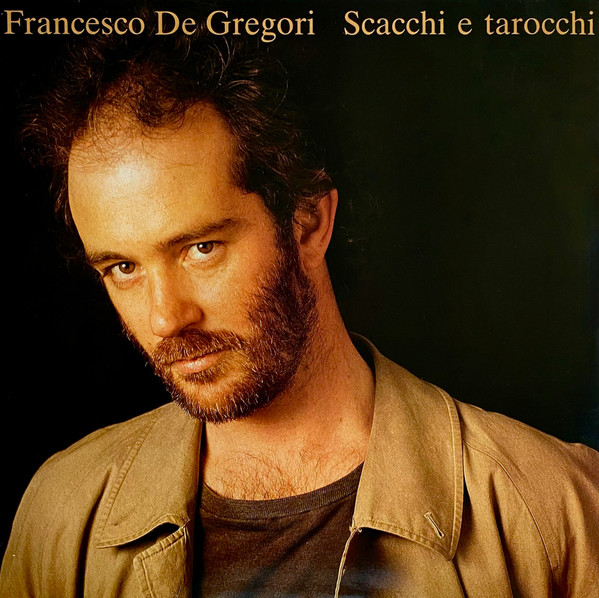 Francesco De Gregori - Scacchi E Tarocchi | RCA Italiana (PL 70845) - main