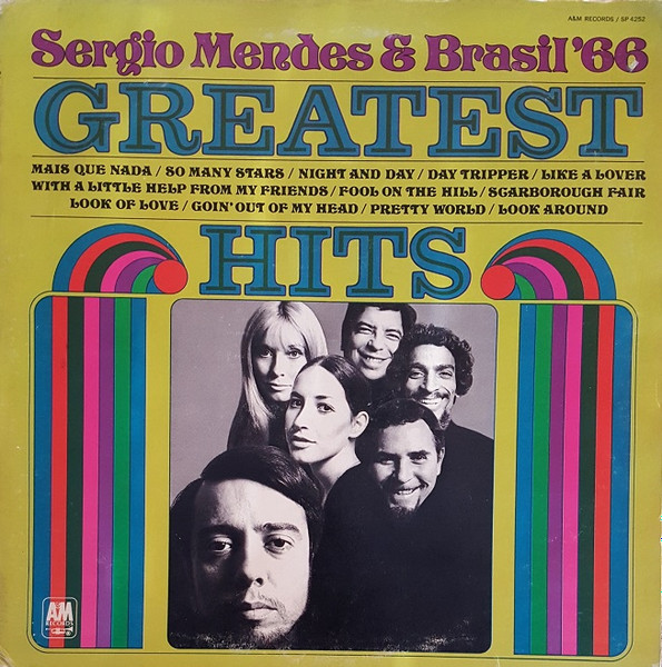 Sérgio Mendes & Brasil '66 - Greatest Hits | A&M Records (SP-4252)