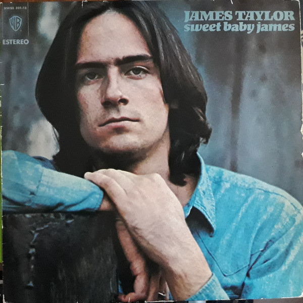 James Taylor - Sweet Baby James | Warner Bros. Records (HWBS 321-15)